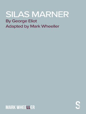 cover image of Silas Marner--The Play